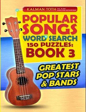Popular Songs Word Search 150 Puzzles