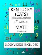 6th Grade KENTUCKY CATS, 2019 MATH, Test Prep