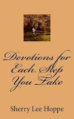 Devotions for Each Step You Take