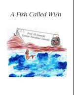 A Fish Called Wish