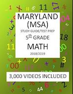 5th Grade MARYLAND MSA, 2019 MATH, Test Prep