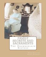 Family Secrets and Sacraments