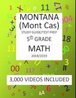 5th Grade MONTANA Mont Cas, 2019 MATH, Test Prep