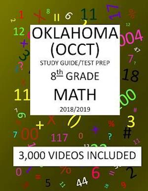 8th Grade OKLAHOMA OCCT, 2019 MATH, Test Prep