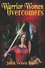 Warrior Women, Overcomers