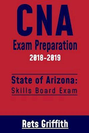 CNA Exam Preparation 2018-2019