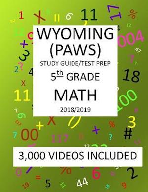 5th Grade WYOMING PAWS, 2019 MATH, Test Prep