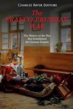 The Franco-Prussian War