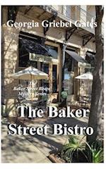 Baker Street Bistro: A Baker Street Bistro Mystery 