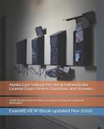 Alaska Low Voltage Electrical Administrator License Exam Review Questions and Answers