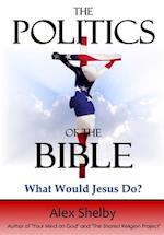 The Politics of the Bible