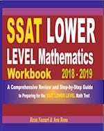 SSAT Lower Level Mathematics Workbook 2018 - 2019
