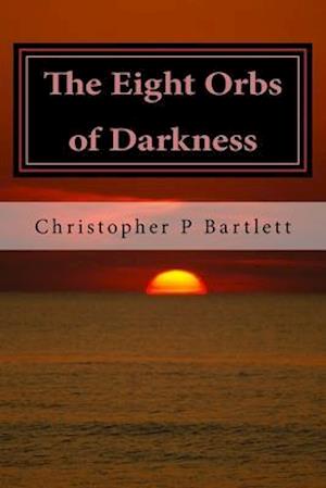 The Eight Orbs of Darkness