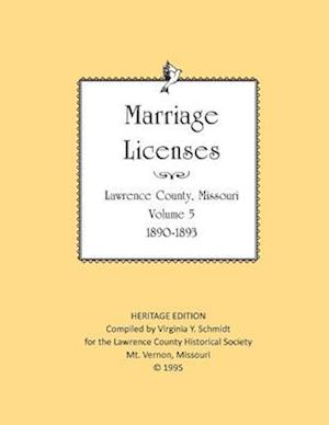 Lawrence County Missouri Marriages 1890-1903