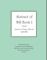 Lawrence County Missouri Abstract of Will Book One