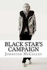 Black Star's Campaign