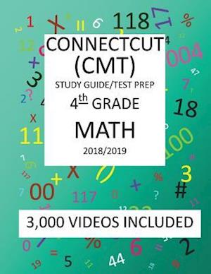 4th Grade CONNECTICUT CMT, 2019 MATH, Test Prep