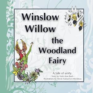 Winslow Willow the Woodland Fairy