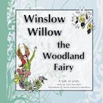 Winslow Willow the Woodland Fairy