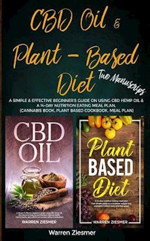 CBD Oil & Plant Based Diet