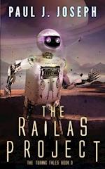 The Railas Project