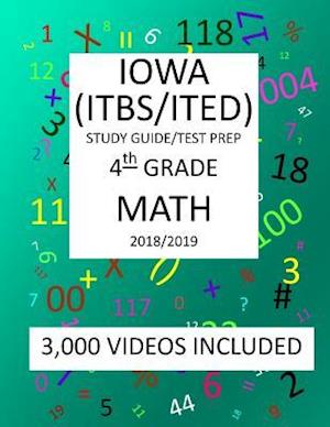 4th Grade IOWA ITBS ITED, 2019 MATH, Test Prep