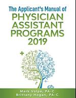 The Applicant's Manual of Physician Assistant Programs 2019