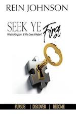 Seek Ye First