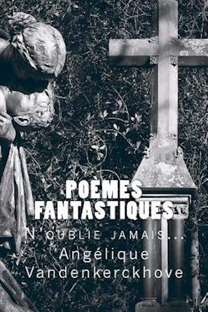 Poèmes Fantastiques