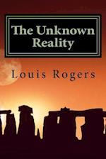 The Unknown Reality