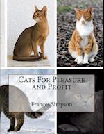 Cats for Pleasure and Profit