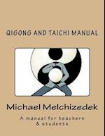 QiGong And TaiChi Manual