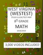 8th Grade WEST VIRGINIA WESTEST TEST, 2019 MATH, Test Prep