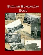 Boxcar Bungalow Boys