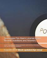 Tennessee Fire Alarm License Exam Review Questions and Answers