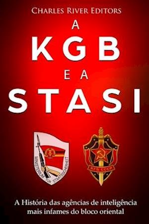 A KGB e a Stasi