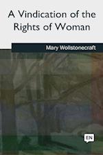 A Vindication of the Rights of Woman