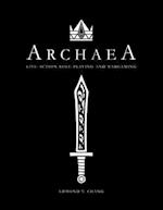 Archaea Live-Action Role-Playing and Wargaming (25th Anniversary Edition)