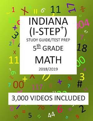 5th Grade INDIANA I-STEP+ 2019 MATH, Test Prep