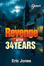 Revenge After 34 Years