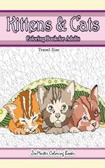 Travel Size Kittens and Cats Coloring Book for Adults: 5x8 Adult Coloring Book of Cuddly Kittens and Cats for Relaxation and Stress Relief 