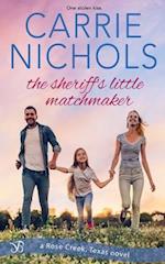 The Sheriff's Little Matchmaker