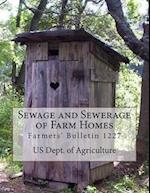 Sewage and Sewerage of Farm Homes