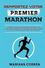 REMPORTEZ VOTRE PREMiER MARATHON