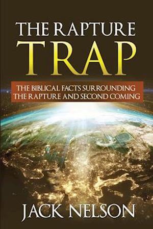 The Rapture Trap