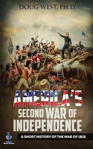 America's Second War of Independence