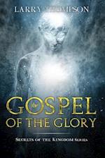 The Gospel of the Glory