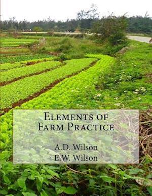 Elements of Farm Practice