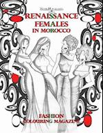 Renaissance Females in Morocco