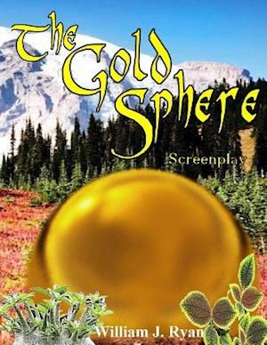The Gold Sphere Screenplay